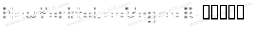 NewYorktoLasVegas R字体转换